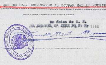 «INSTRUCCIONES QUE DEBERÁN OBSERVARSE AL OCUPAR MADRID NUESTRAS TROPAS» 4 de noviembre 1936